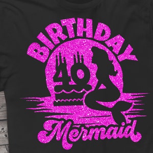 Mermaid 40th Birthday svg, 40th Birthday Mermaid svg, Birthday girl mermaid svg Girls Birthday svg cut file for Cricut. Svg, Dxf, Png Dateien.