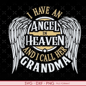 Denkmal Oma SVG, Oma rip Svg, Oma Engel Flügel Svg, Oma im Himmel Svg geschnitten Dateien für Cricut, Shirt Svg, Dxf, Png & Svg-Datei