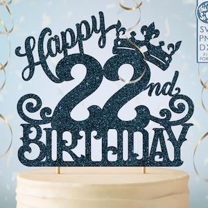22 22e anniversaire gâteau topper svg, 22 22e joyeux anniversaire gâteau topper, joyeux anniversaire svg 22 22e anniversaire gâteau topper png, dxf, svg fil coupé