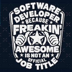 Développeur de logiciels svg, Chemise de développeur de logiciels svg, Cadeau pour développeur de logiciels svg fichier coupé, pour cricut, cnc svg, silhouette SVG Logiciel