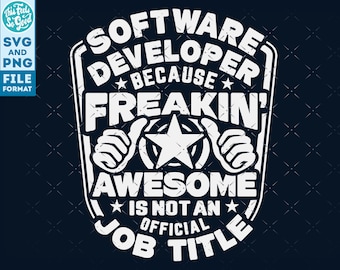 Software Developer svg, Software Developer shirt svg, Gift for Software Developer svg cut file, for cricut, cnc svg, silhouette SVG Software