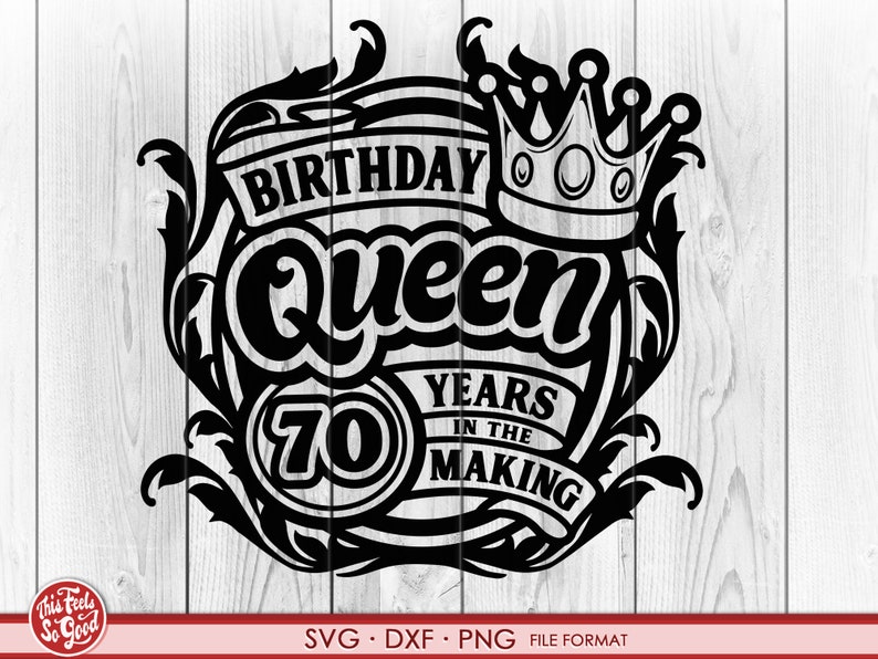 Download 70th Birthday Svg Files For Cricut Birthday Gift 70th Birthday Png Birthday Queen 70th Birthday Svg Dxf Clipart Files Svg Clip Art Art Collectibles