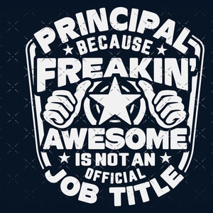 Principal svg, Principal shirt svg, Gift for Principal svg cut file, dla cricut, cnc svg, sylwetka SVG Principal png