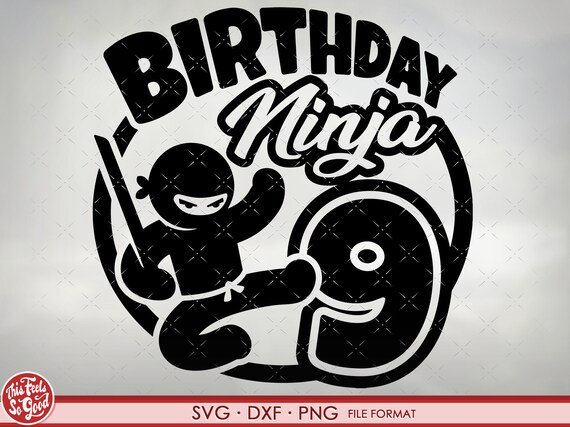 9th Birthday Svg, Ninth Birthday Svg, Turning 9 Years Old, Ninja