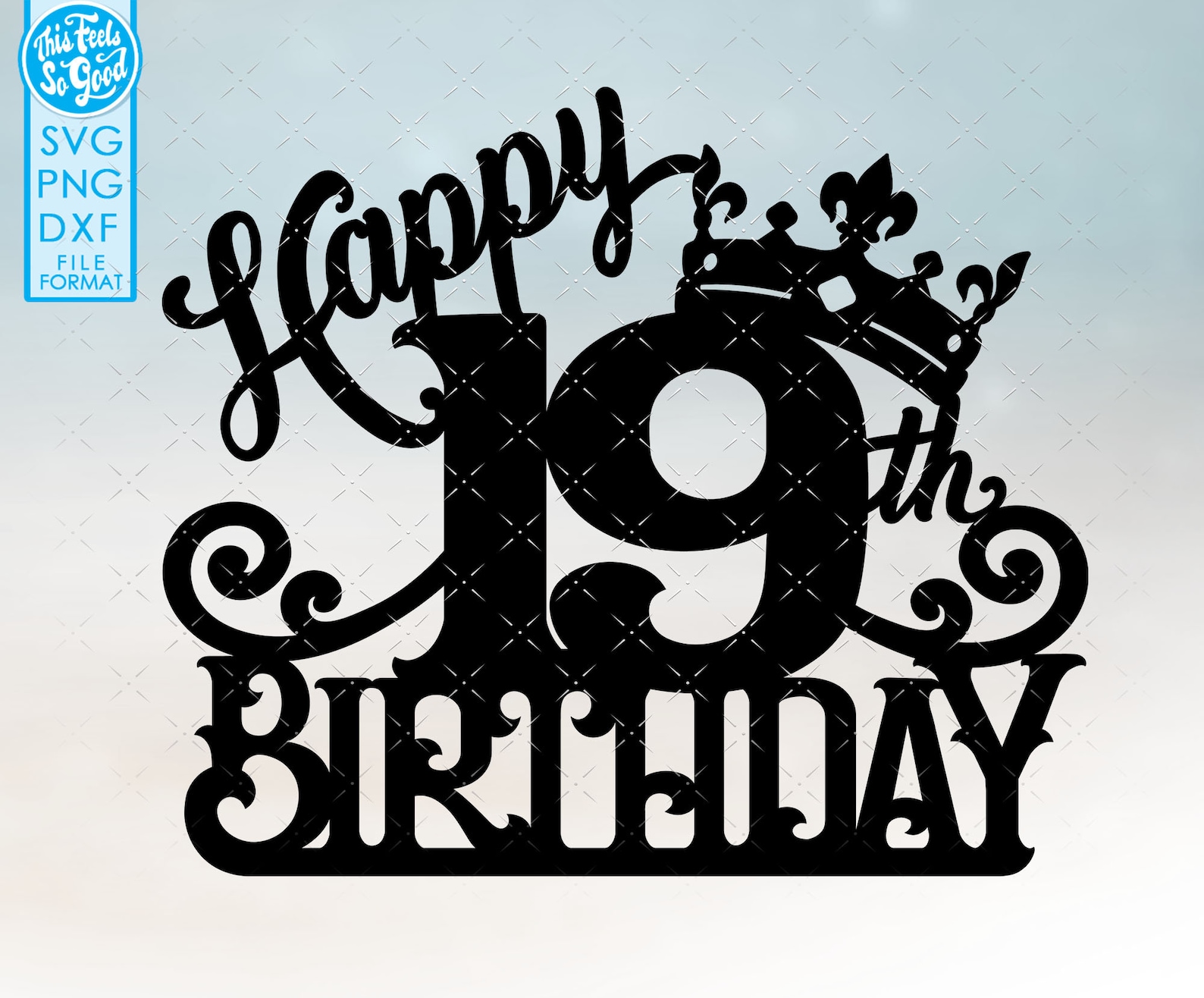19-19th-birthday-cake-topper-svg-19-19th-happy-birthday-cake-etsy
