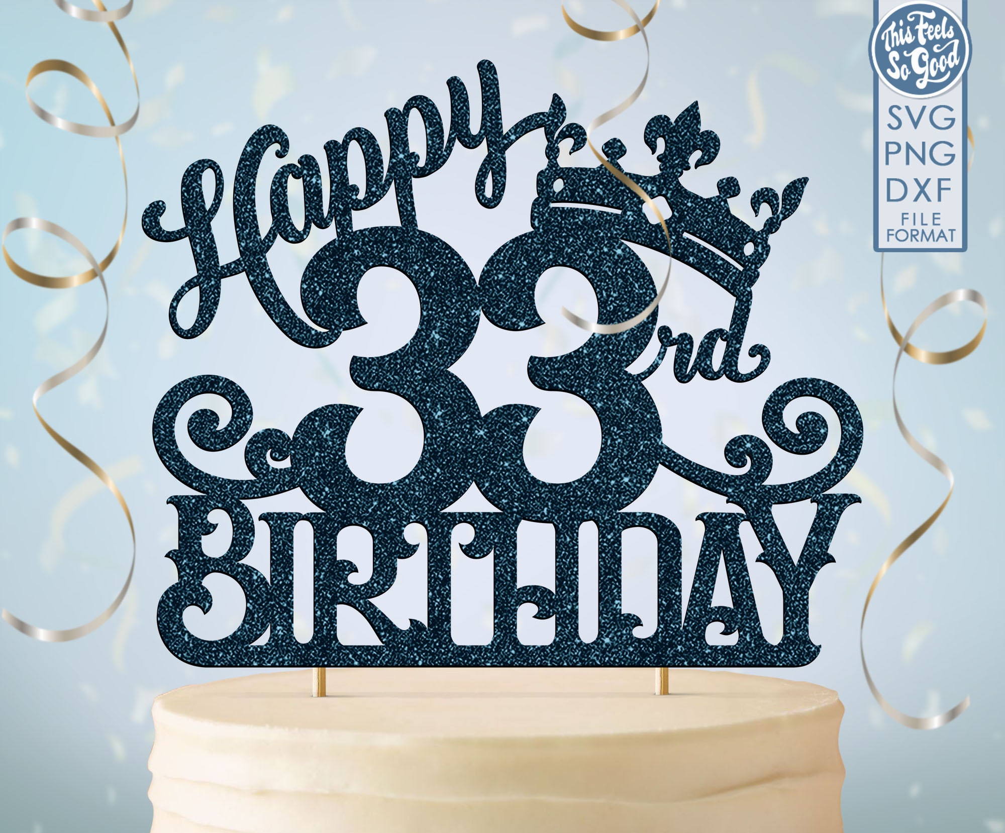 33 33rd Birthday Cake Topper Svg 33 33rd Happy Birthday Cake - Etsy Finland