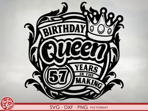 57th Birthday SVG Files for Cricut. Birthday Gift 57th | Etsy