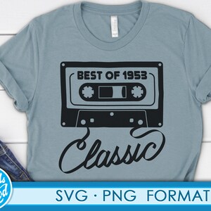 May include: A blue t-shirt featuring a black cassette tape graphic and the text "Best of 1953 Classic".