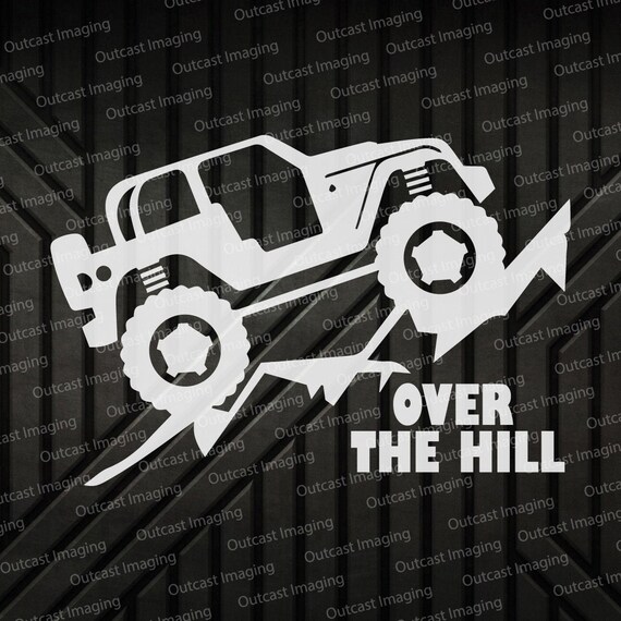 Over The Hill Jeep Svg Etsy