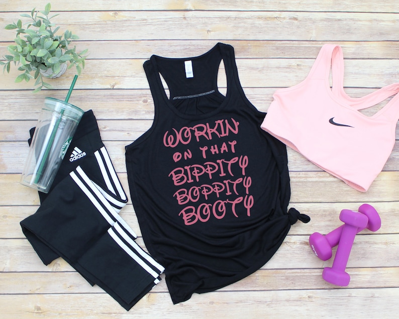 Gym Tank Working on that Bippity Boooty
