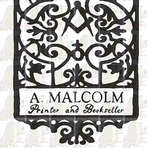 Puede incluir: Una imagen en blanco y negro de un letrero adornado y decorativo con el texto "A. MALCOLM Impresor y Librero".