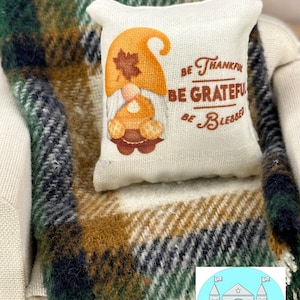 Miniature Dollhouse Pillow, Grateful, Scale 1:12