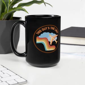 Black Coffee Mug - &quot;This Guy&#39;s the Limit&quot; - Airplane Rainbow Art - Motivational Gift for Him - Travel & Adventure Cup - Pilot Gift