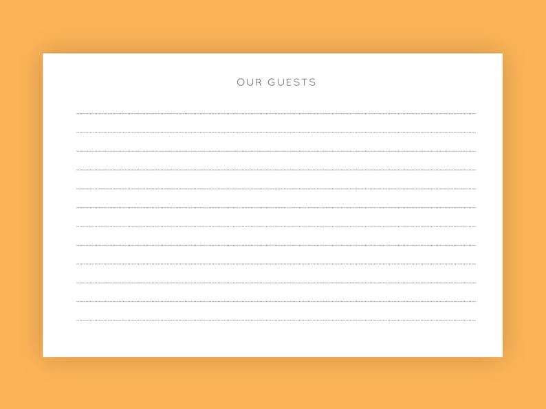 May include: A blank white sheet of paper with the words "OUR GUESTS" printed at the top. The paper has 15 horizontal lines for writing.