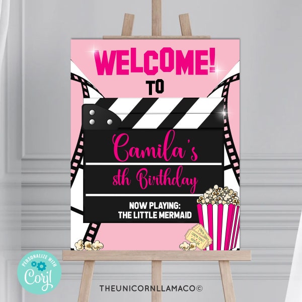 EDITABLE Movies Birthday Welcome Sign Movie Theater Party Movie Night Birthday Pink Girl Party Watch Party Clapper Board Film Strip