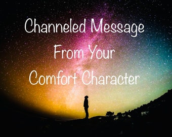 Gekanalte Botschaft von deinem Komfort-Charakter