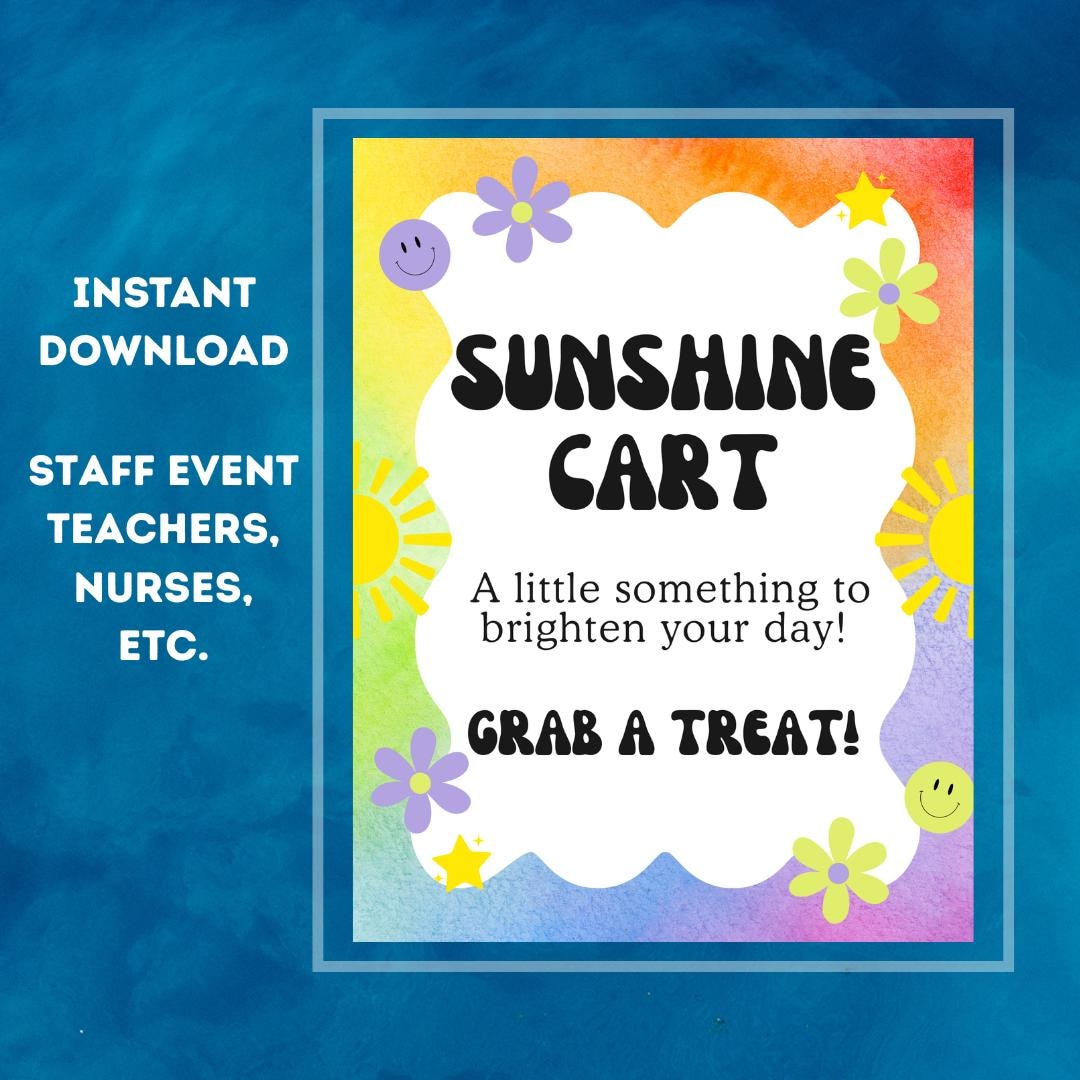 Sunshine Cart Sign | Thank You Staff Event | Spring Staff Appreciation