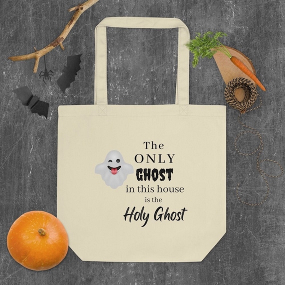 The Only Ghost in This House is the Holy Ghost Christian - Etsy - The Only Ghost That Lives In This House