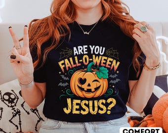 Lustiges christliches Herbst-T-Shirt: Are You Fall-O-Ween Jesus? - Komfort Farben Tee