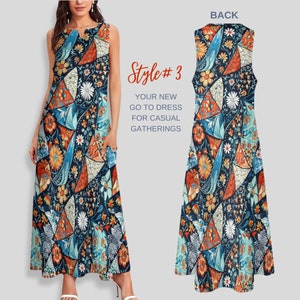 May include: A sleeveless maxi dress with a colorful geometric and floral print. The dress has a V-neckline and a flowy silhouette. The text "Style #3 Your new go to dress for casual gatherings" is printed on the image.