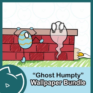 Puede incluir: Una ilustración de dibujos animados de un personaje de huevo fantasma con una cáscara agrietada y un personaje de huevo a rayas azules y amarillas colgando de una pared de ladrillo. El texto "Ghost Humpty" Wallpaper Bundle está debajo de la imagen.