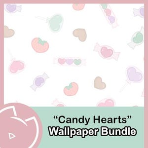 Downloadable Valentine Wallpaper &quot;Candy Hearts&quot; for Desktop, Iphone, Android, Ipad, & Tablet 3pc Set Great for Gifts