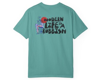 Copy of Modern Life Is Rubbish T-shirt | Retro Illustration Text Tee