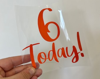 Birthday Age Fabric Decal: Iron On Vinyl HTV for T-shirts