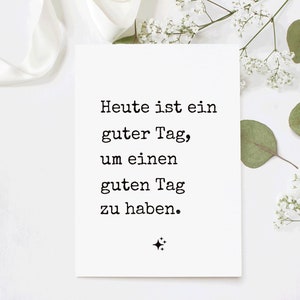 Lustige Postkarte Karte für die Motivation Minimalistische Postkarte Heute ist ein guter Tag Motivation Postkarte Bild 10