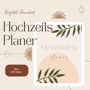 Könnte beinhalten: Ein digitaler Hochzeitsplaner im minimalistischen Design mit einem pfirsichfarbenen Hintergrund mit grünen Blättern und dem Text "My Wedding Planner". Der Text "Hochzeit's Planner" befindet sich oben links und "Über 200 Seiten" unten links.