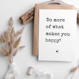 Lustige Postkarte | Do more of what makes you happy | Karte für Motivation und Fröhlichkeit| Minimalistische Postkarte | Recyclingpapier