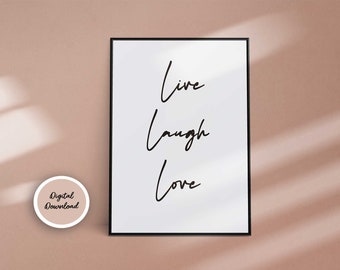 Live Laugh Love Poster | Direct download in 5 different formats