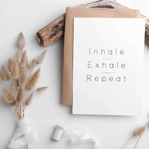 Inhala, exhala, repite | Tarjeta de motivación | Postal minimalista | yoga