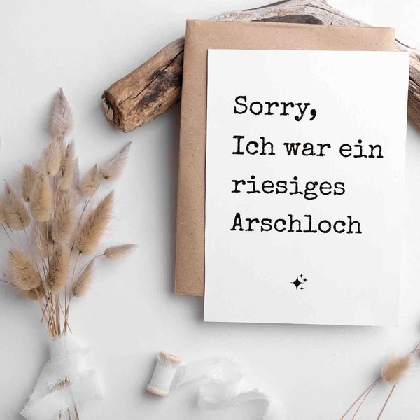 Sorry, ich war ein riesiges Arschloch | Postkarte als Entschuldigung | Minimalistische Postkarte