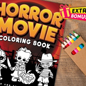Horror Movie Coloring Book: NEW Updated and Expanded 2024 Edition! Fun and Relaxing Coloring Book with Free bonus gift for a limited time!