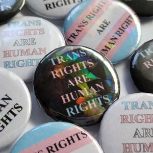 32mm/1.25in Button Badge - LGBTQ+ Handmade Holographic Trans Rights Are Human Rights Badge Pin