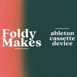 Ableton Cassette Device