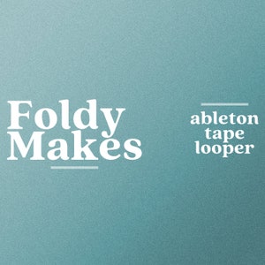 Tape Looper For Ableton Live