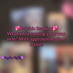 Psychic Reading - What Job Is Coming Your Way NEXT?