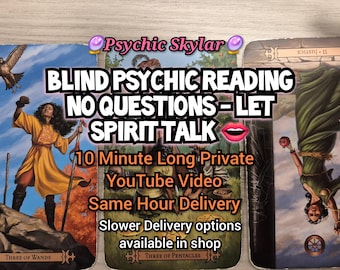 10 Minute Blind Reading Video - Psychic Tarot Reading Same Hour