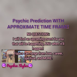 PSYCHIC Prediction WITH Approximate Time Frame - Psychic Reading