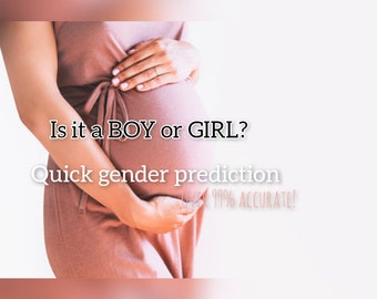 Est-ce un garçon ou une fille ? Prédiction de grossesse !