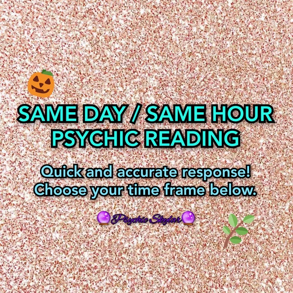 Psychic Reading Same Day Same Hour Emergency Reading Tarot ask any question