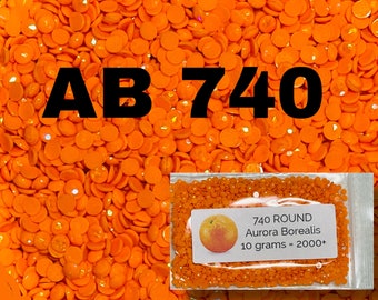 AURORA BOREALIS (AB) ~Round Drills *Distracted by Diamonds*  ~10 grams~ HIgH QUaLITY *True Orange 740* Diamond Painting Subs/Enhancement