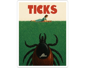 It's in the Grass- Vineyard Tick Sticker - Ticks