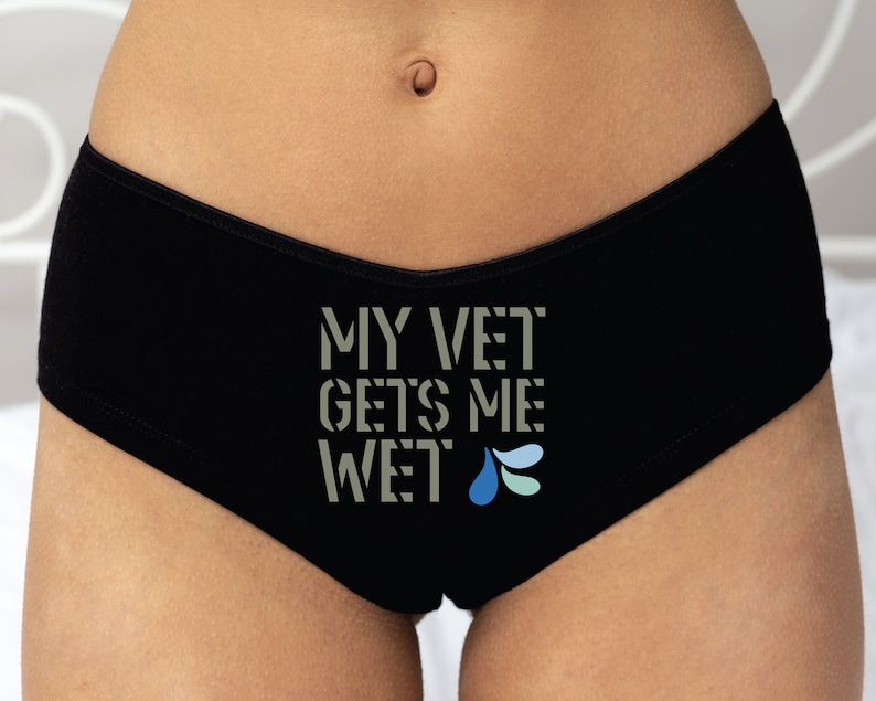 My Vet Gets Me Wet Boy Short Panties | Sexy Panties | Funny Panties | Military Wife | Military Girlfriend | Bachelorette Party Gift 