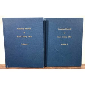 Knox County Ohio Cemetery Records Volume 1 & 2 Hardcover Genealogy Books 1991-92