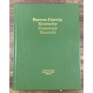 Barren County Kentucky Cemetery Records Genealogy Book Hardcover 1992
