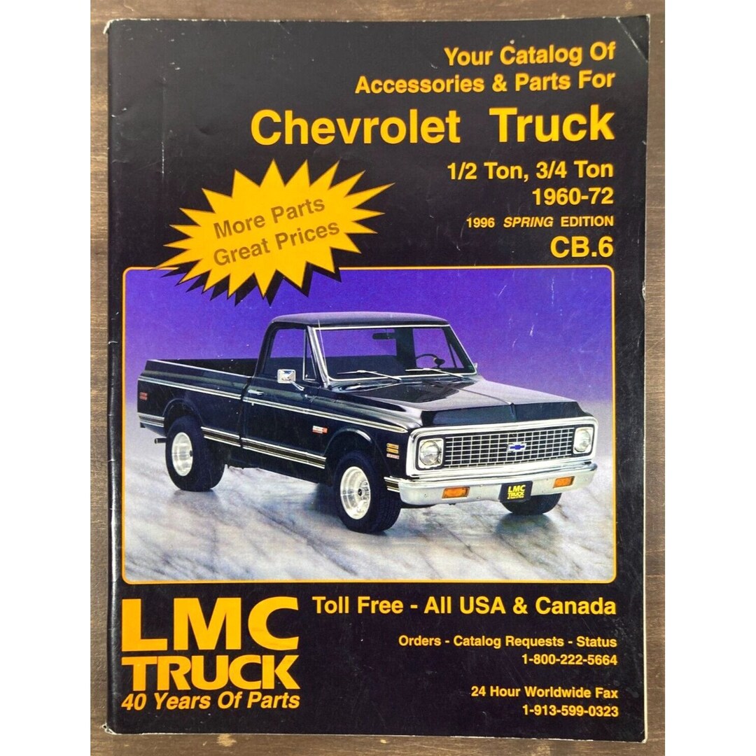 LMC CHEVY TRUCK Catalog Spring 1996 for Chevrolet 196072 Pickup 1/2 3/