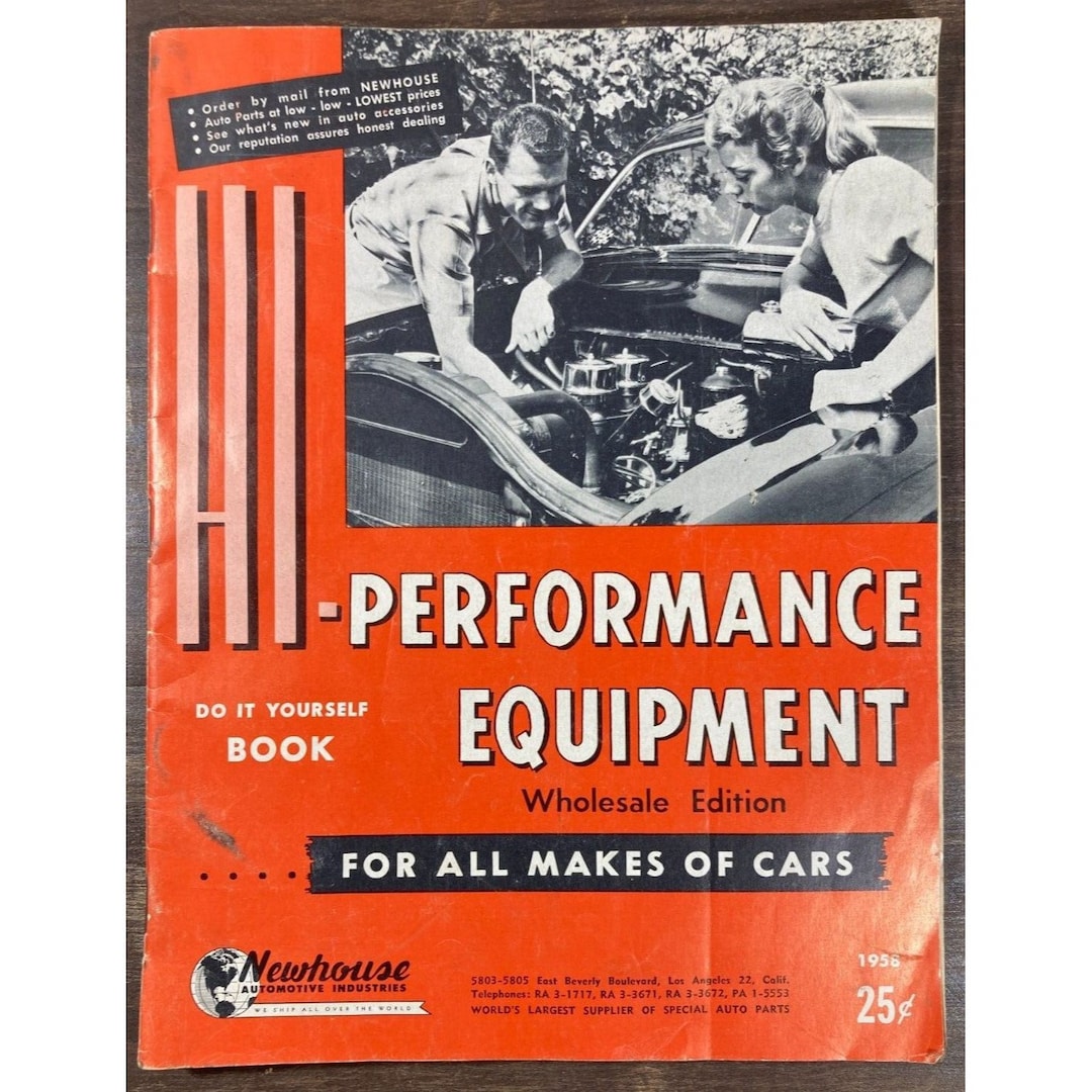 Vintage 1958 NEWHOUSE Hiperformance Equipment CATALOG Hot Rod Auto